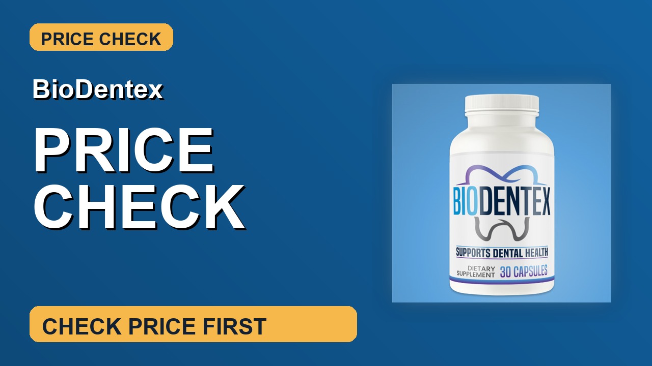 BioDentex Price Check thumbnail