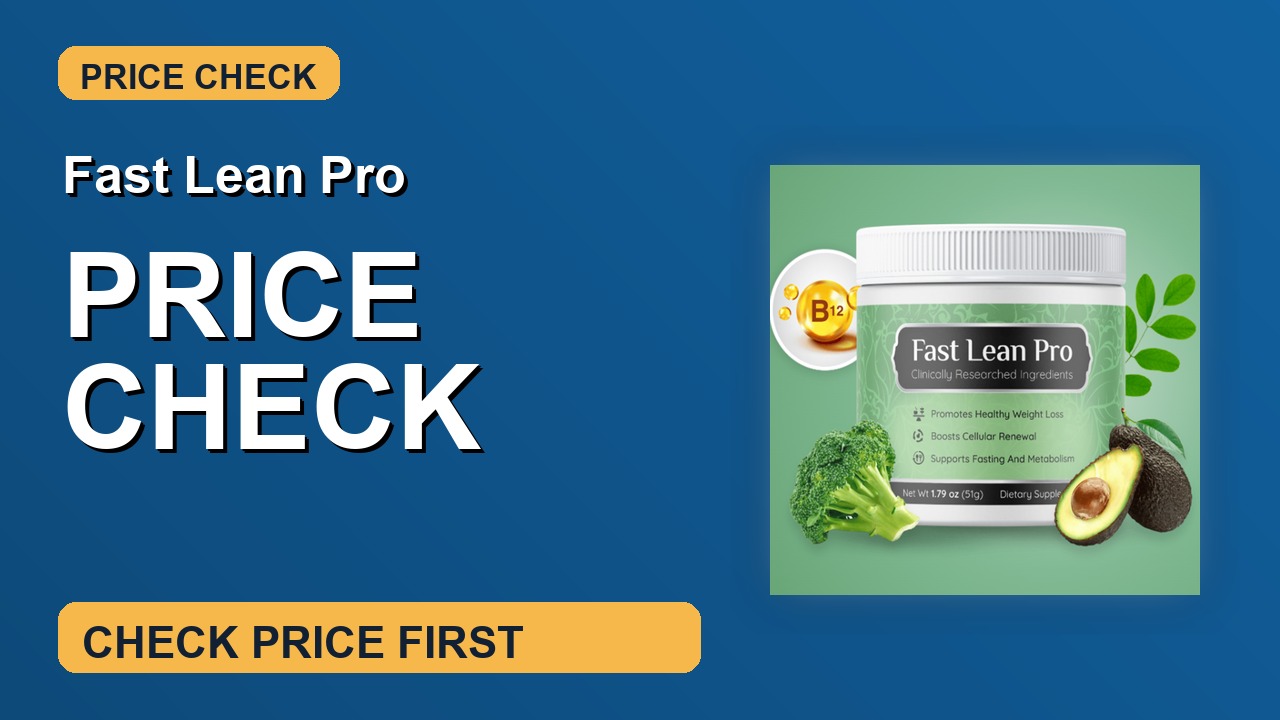 Fast Lean Pro Price Check thumbnail