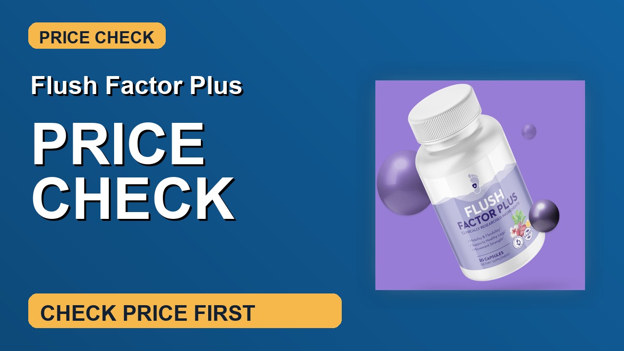 Flush Factor Plus Price Check thumbnail