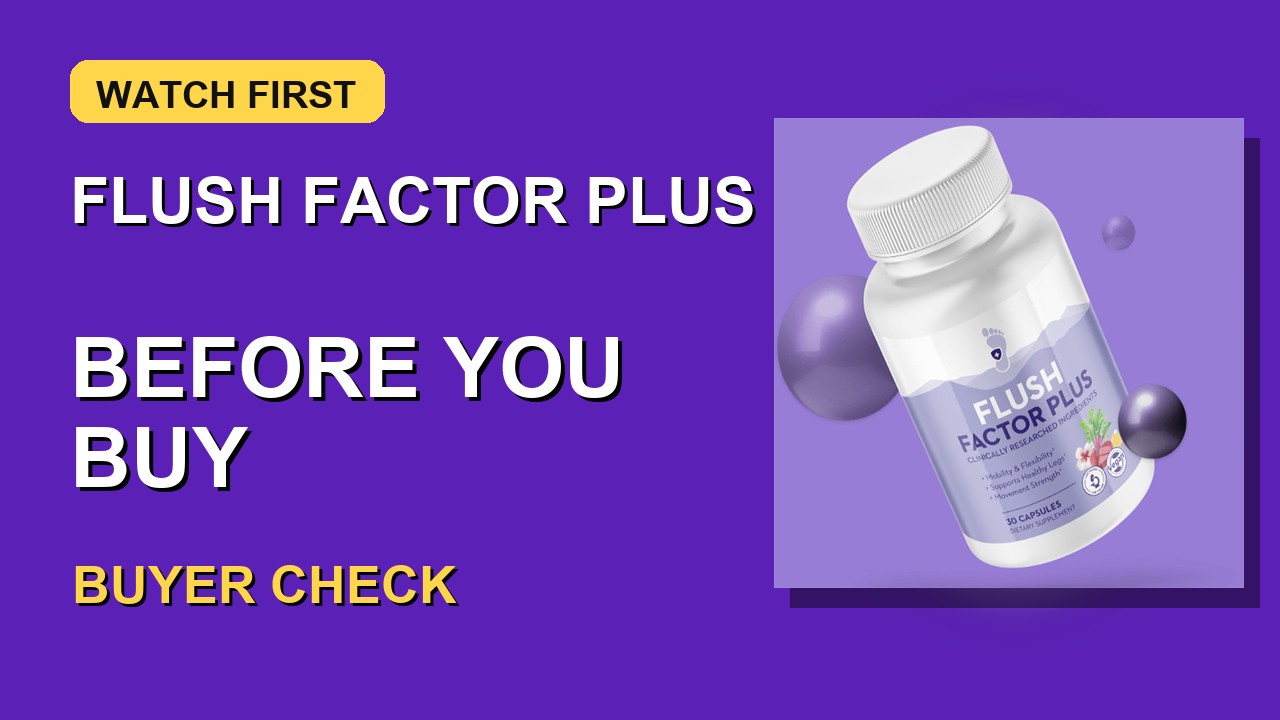 Flush Factor Plus video guide thumbnail