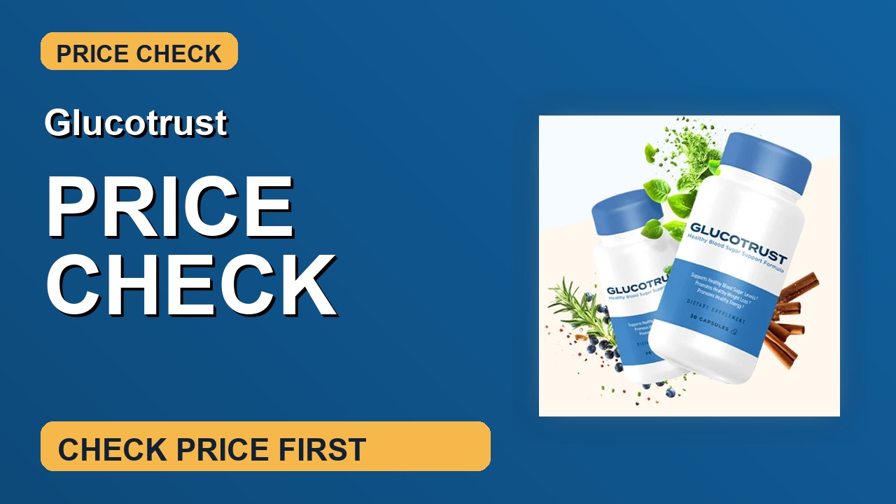 Glucotrust Price Check thumbnail