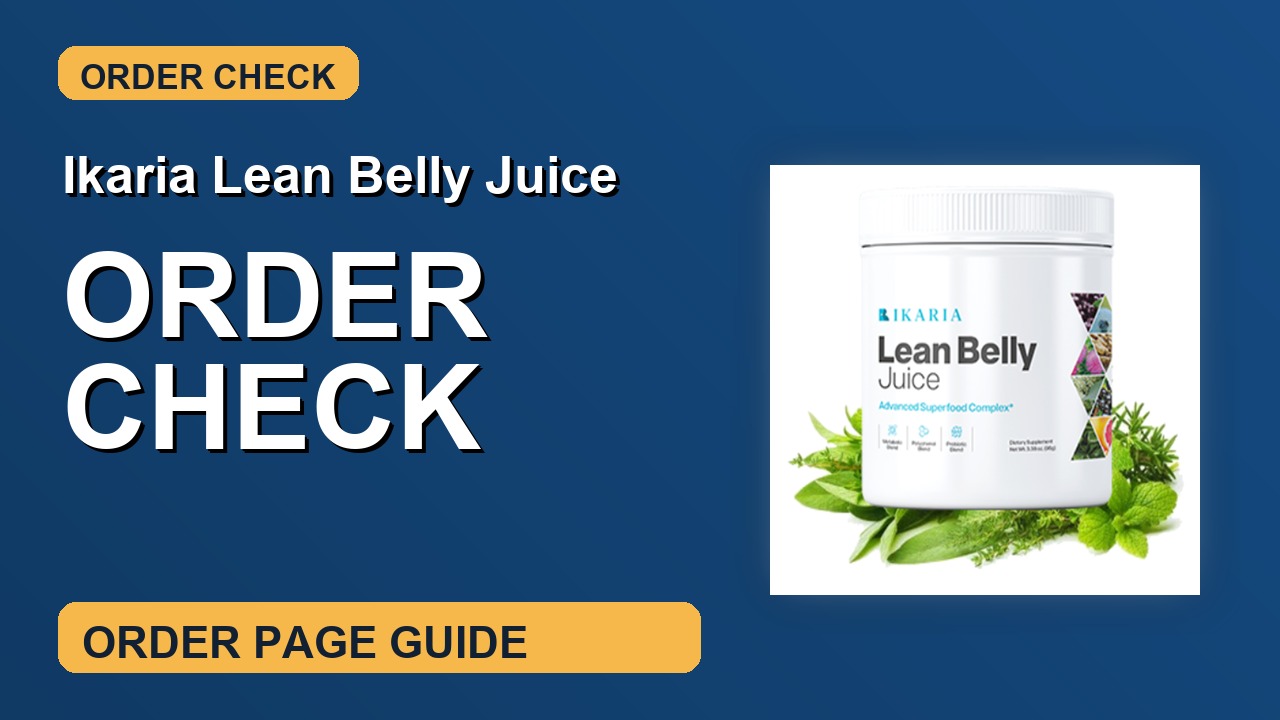 Ikaria Lean Belly Juice Order Check thumbnail