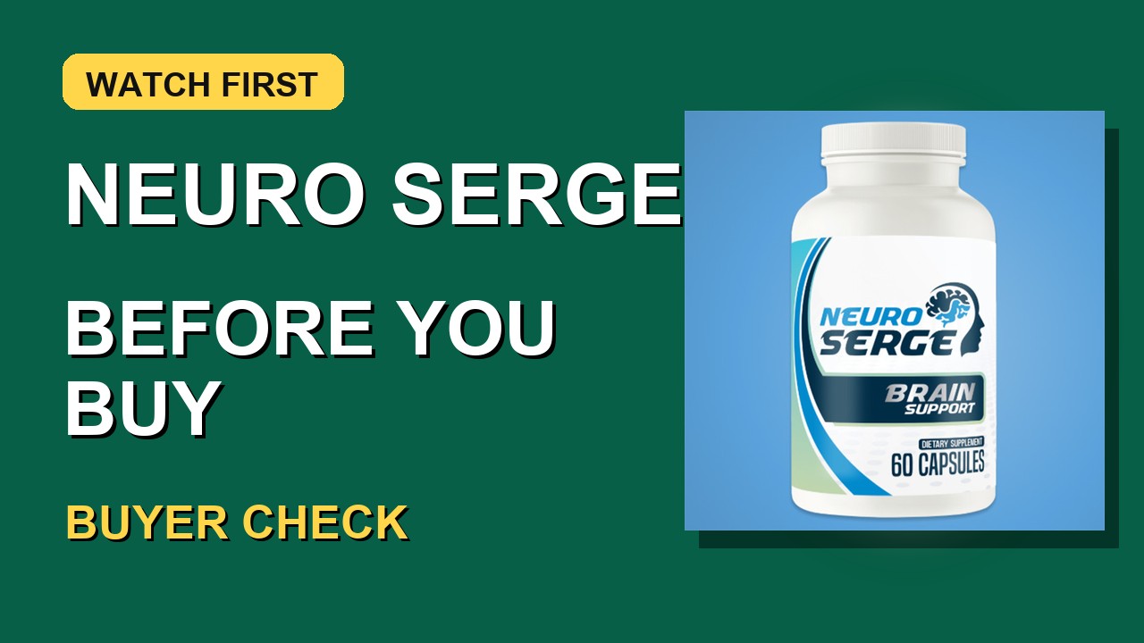 Neuro Serge video guide thumbnail