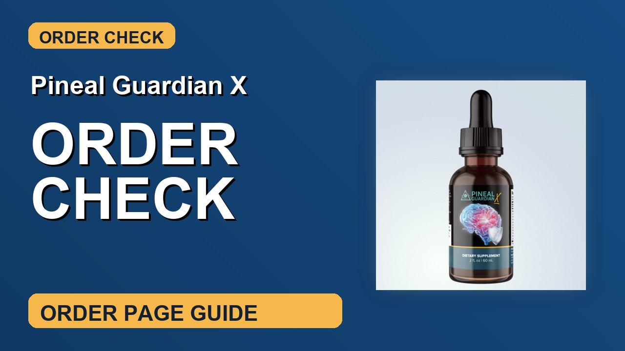 Pineal Guardian X Order Check thumbnail