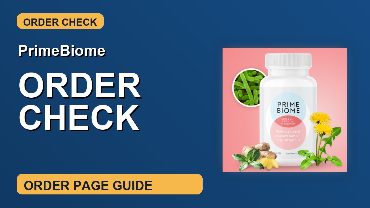 PrimeBiome Order Check thumbnail