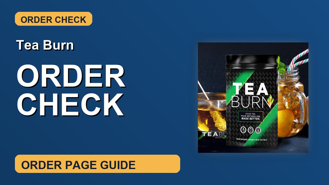 Tea Burn Order Check thumbnail
